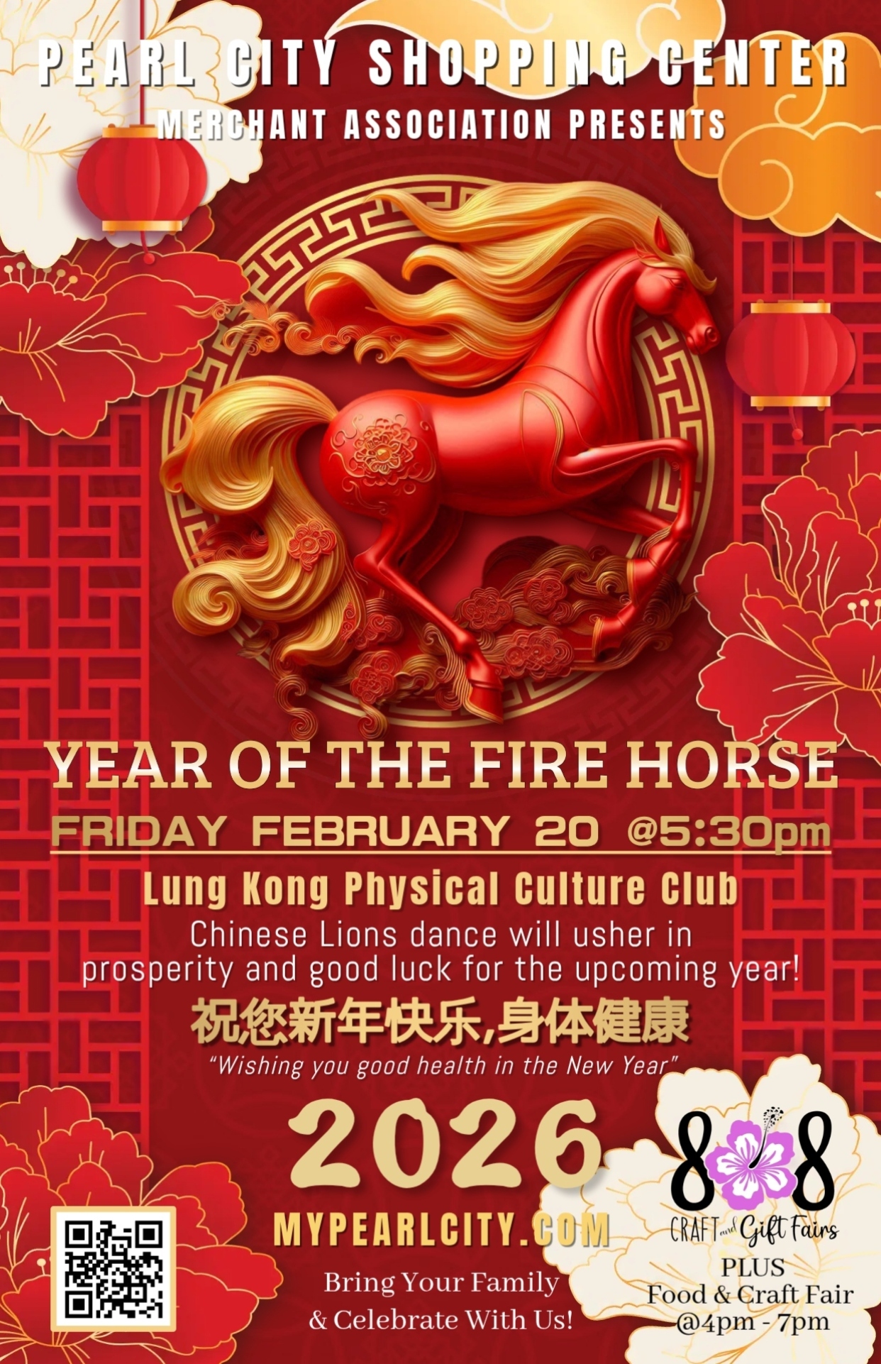 260220_PCSC_Chinese_New_Year Pearl City Shopping Center Year of the Horse February 20 at 5:30pm. Lung Kong Physical Culture Club. 303 Craft & Gift Fairs plus Food & Craft Fair at 4pm - 7pm