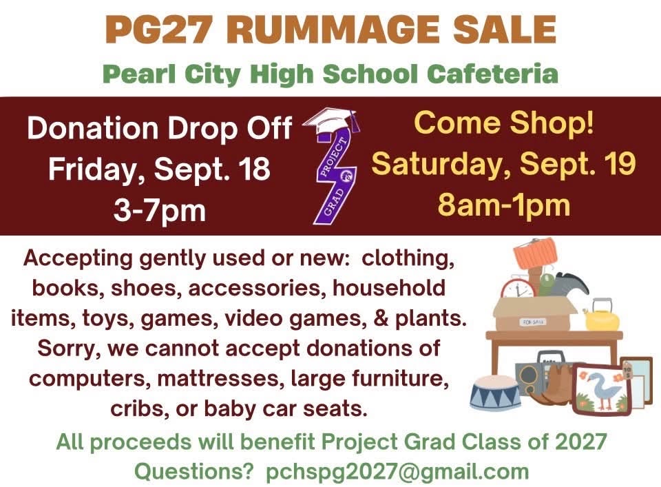 Pease support the Pearl City High School Project Grad 2027 Rummage Sale, September 18-19 PCHS Cafeteria
